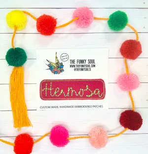 Embroidered "Hermosa" Patch